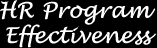 Human resources program effectiveness